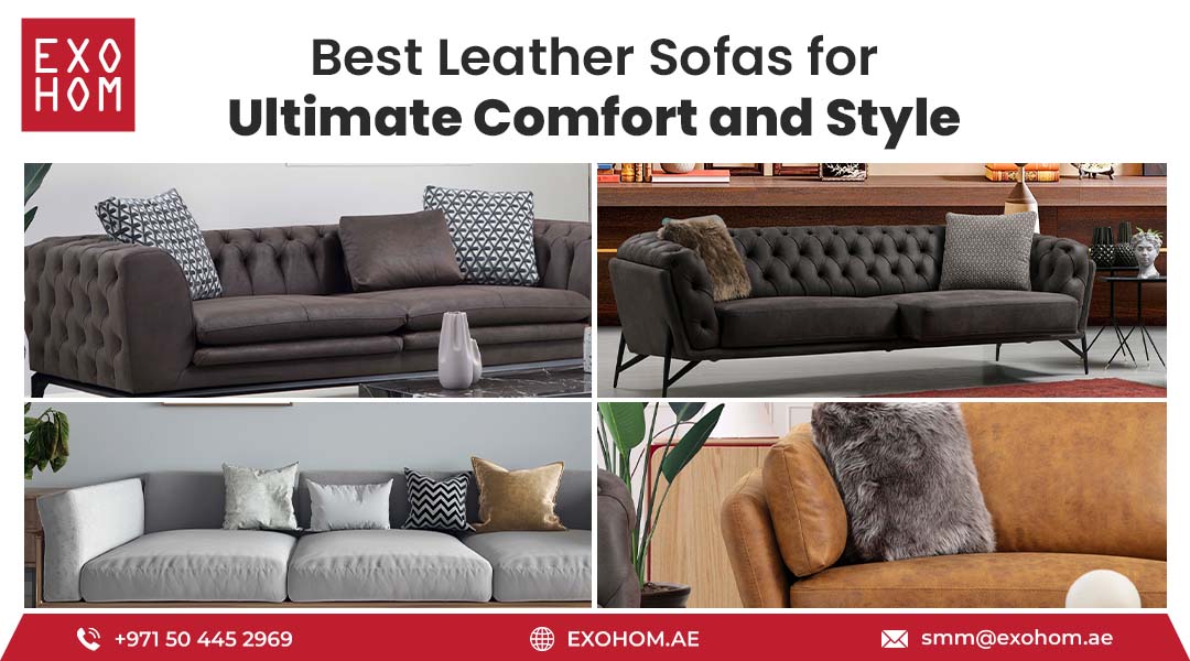 10 Best Leather Sofas for Ultimate Comfort and Style